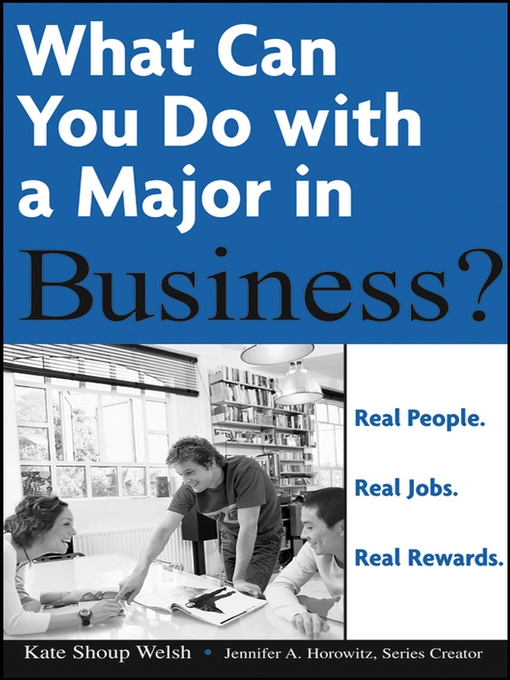 Cover image for What Can You Do with a Major in Business